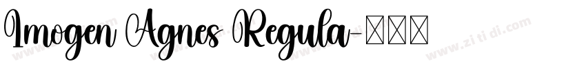 Imogen Agnes Regula字体转换